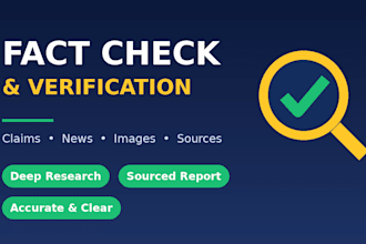 fact check claims and verify information with sourced research