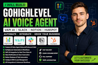 build custom gohighlevel vapi ai voice agent integrate slack notion hubspot