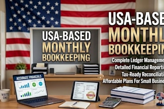be your monthly bookkeeper for your USA small business
