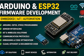 develop arduino, esp32, stm32 firmware for iot, sensors, and automation