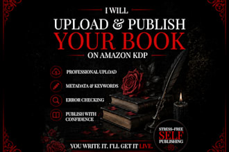 upload and publish your book on amazon KDP for you