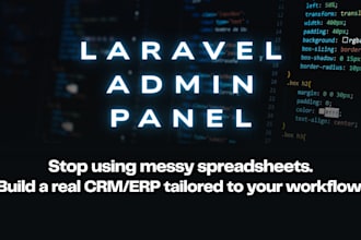 develop a laravel admin panel for your CRM