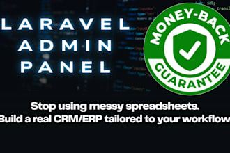develop a laravel admin panel for your CRM