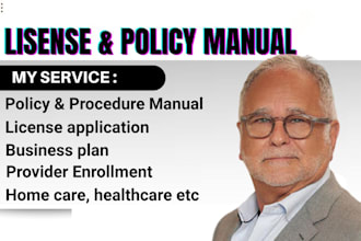 get license, write group home policy and procedure manual