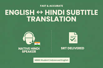 manually translate subtitles from english to hindi and hindi to english