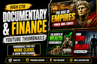 design high CTR documentary and finance youtube thumbnails