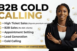 be your b2b cold caller and sales closer for high ticket appointment setting