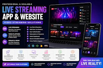 develop live streaming app live streaming website video streaming app website