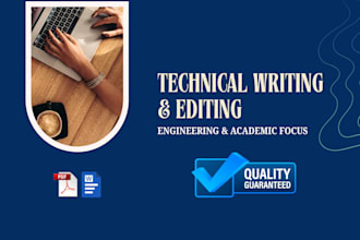 provide expert technical writing and editing for engineering projects