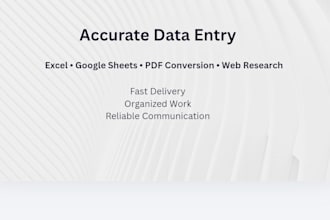 do accurate data entry and spreadsheet work