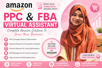 be your amazon PPC and fba virtual assistant