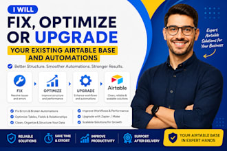 fix, optimize, or upgrade your existing airtable base and automations
