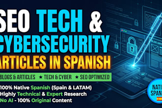 write SEO technology and cybersecurity articles in spanish