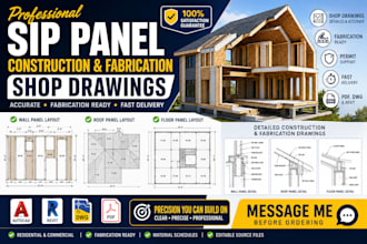 create sip panel construction and fabrication shop drawings