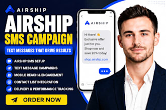 setup airship SMS campaign airship text message airship mobile reach