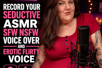 be your nsfw mommy voiceover, record a custom erotic audio mommy voice acting
