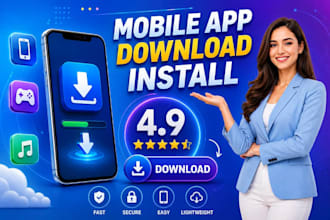 do mobile app promotion , android download install, app rating review, ios