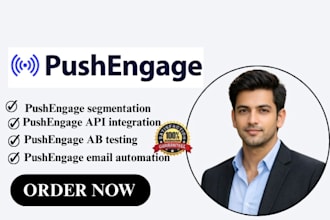 setup pushengage segmentation pushengage API integration pushengage ab testing