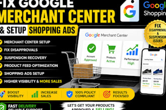fix google merchant center suspension and setup high converting shopping ads