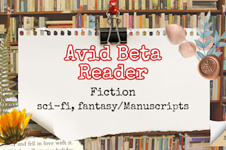 beta read your sci fi, fantasy thriller novel, give critique