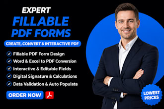 create fillable PDF form or convert word and excel to interactive PDF form