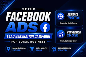 setup meta facebook ads campaign for local business lead generation