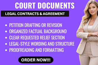 draft legal petitions and court requests for your case