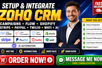setup integrate zoho CRM campaign shopify stripe paypal zoho flow twilio wati ai