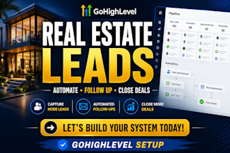 build gohighlevel real estate funnel crm and automation system
