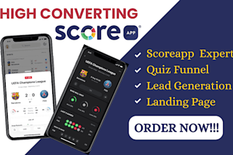 create a high converting score app quiz funnel for lead generation