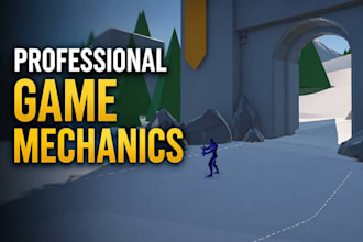 develop game mechanics in unity for PC, mobile, web