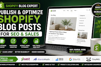 publish and optimize shopify seo blog posts for sales and ranking, shopify fix