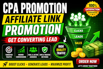 do CPA marketing, generate converting leads for your offer