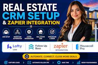 setup lofty crm follow up boss zapier integration real estate crm housecall pro