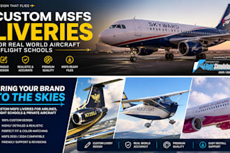 create realistic msfs aircraft liveries for airlines, jets and flight schools