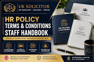 draft a UK HR policy, staff handbook or terms and conditions as a solicitor