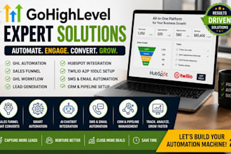 gohighlevel expert ghl automation sales funnel ghl workflow hubspot twilio a2p