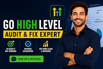 audit or fix your gohighlevel subaccount, automation workflows, domain, pipeline