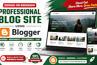 design or redesign a professional blog site using blogger