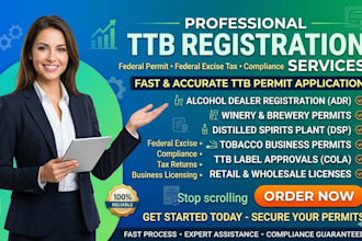 handle ttb registration, alcohol license, and import permit