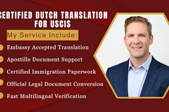 provide certified dutch legal translation for document uscis