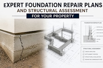 provide expert foundation repair plans, structural assessment for your property