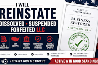 llc reinstatement filing dissolved suspended forfeited business