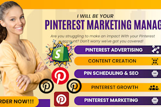 be your pinterest marketing manager content creator pin ads  SEO optimization