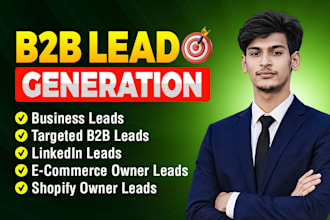 do linkedin b2b lead generation for shopify and ecommerce businesses