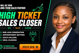 be your high ticket sales closer for coaching and b2b