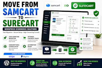 build wordpress ecommerce with surecart and migrate from samcart to surecart