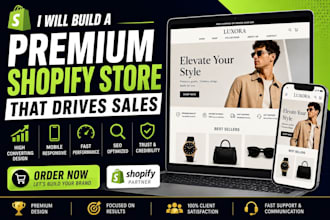 build a premium shopify store that drives sales