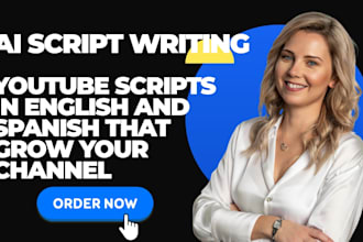 write ai youtube scripts in english and spanish for your channel