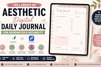 create an aesthetic digital daily journal for goodnotes and notability